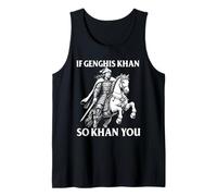 If Genghis Khan So Khan You - Historien de Professeur d'histoire Débardeur