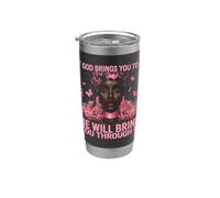 If God Brings You To It It Will Bring You Through It Gobelet isotherme en acier inoxydable double paroi