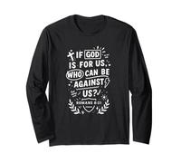 If God is for Us Who Can Be Against Us Romans 8:31 Manche Longue