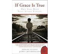 If Grace Is True