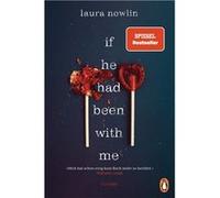 Laura Nowlin – If He Had Been With Me – Penguin Books