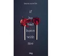 If he had been with me - Laura Nowlin - Pocket Jeunesse - broché - Roman adolescent
