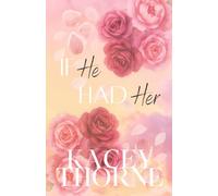 If He Had Her