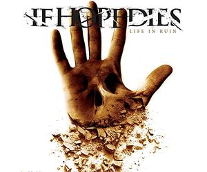 If Hope Dies - Life in Ruin