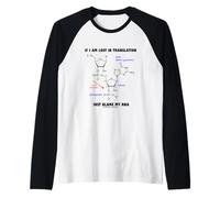 If I Am Lost in Translation, Blame My RNA Biochemistry Manche Raglan