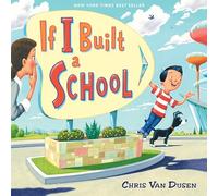 If I Built a School