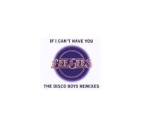 Bee Gees – If I Can't Have You – Warner Music