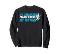 If i Collapse Tapis de Course Amusant Sweatshirt