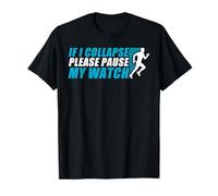 If i Collapse Tapis de Course Amusant T-Shirt