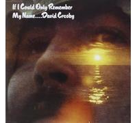 David Crosby – If I Could Only Remember – CD – Neuf