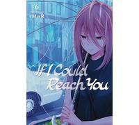 If I Could Reach You 6