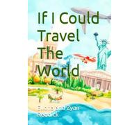 If I Could Travel The World