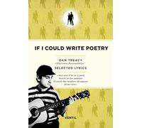 If I Could Write Poetry: Selected Lyrics