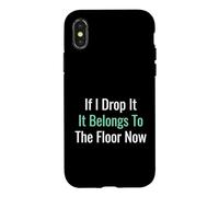 If I Drop It Belongs to The Floor Now Senior Citizen Coque pour iPhone X/XS