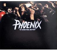 If I Ever Feel Better