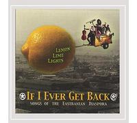 If I Ever Get Back-Songs of The Eastbanian Diaspor