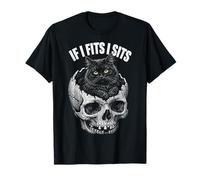 If I Fits I Sits - Funny Black Cat Skull T-Shirt