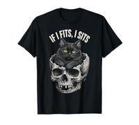 If I Fits I Sits - Funny Black Cat Skull T-Shirt