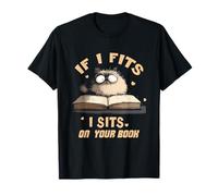 If i fits I sits on your book T-Shirt