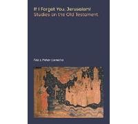 If I Forget You, Jerusalem