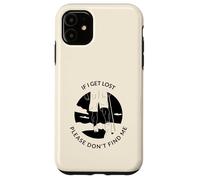 If I Get Lost Please Don't Find Me (Graphique de randonnée) Coque pour iPhone 11