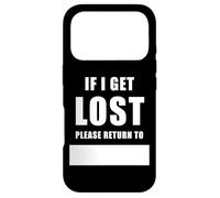 If I Get Lost Please Return to - Family Reunite Fill Blank Coque pour iPhone 17 Pro