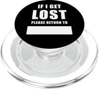 If I Get Lost Please Return to - Family Reunite Fill Blank PopSockets PopGrip pour MagSafe