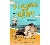 If I Go Down With This Ship