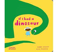 If I had a dinosaur