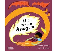 If I Had a Dragon