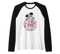If I Had A Heart, I'd Give It to You Manche Raglan
