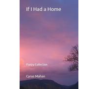 If I Had a Home: Poetry Collection