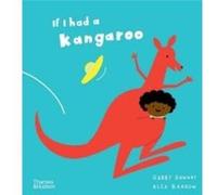 If I had a kangaroo by Gabby Dawnay Gabby Dawnay (Auteur)