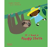 If I Had a Sleepy Sloth