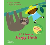 If I had a sleepy sloth – Thames & Hudson