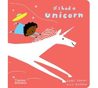 Gabby Dawnay – If I Had a Unicorn – Album cartonné (anglais)