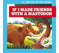 If I Made Friends With a Mastodon