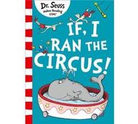 If I Ran The Circus by Dr. Seuss Paperback Book Dr. Seuss (Auteur)