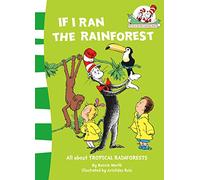 If I Ran the Rain Forest