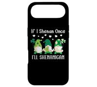 If I Shenan Once Ill Shenanigan Funny Gnomes St Patricks Coque pour iPhone Air