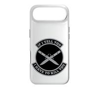 « If I Tell You I Have to Kill You » Coque pour iPhone Air