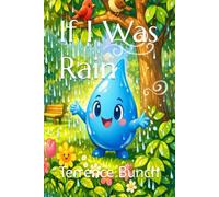 If I Was Rain