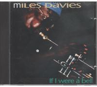 Miles Davis - If I Were A Bell [Import]