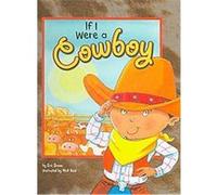 If I Were a Cowboy, Dream Big! Eric Braun (Auteur)