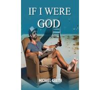 If I Were God