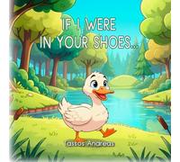 If I were in your shoes: An empathy children's story
