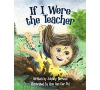 If I Were the Teacher