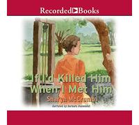 If I'd Killed When I Met Him (The Elizabeth Macpherson Series) [Import]