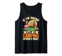 If I'm Drunk It's My Camping Friend's Fault Funny Camping Camping Débardeur