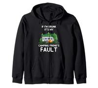 If I'm Drunk It's My Camping Friend's Fault RV Hiking Camper Sweat à Capuche